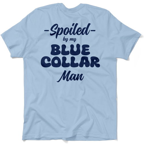 Spoiled - T-Shirt